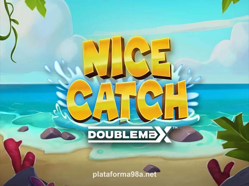 Imagem do jogo Nice Catch Doublemax na plataforma 98a